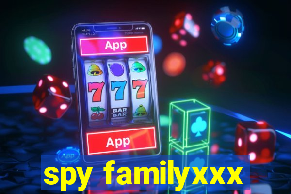 spy familyxxx